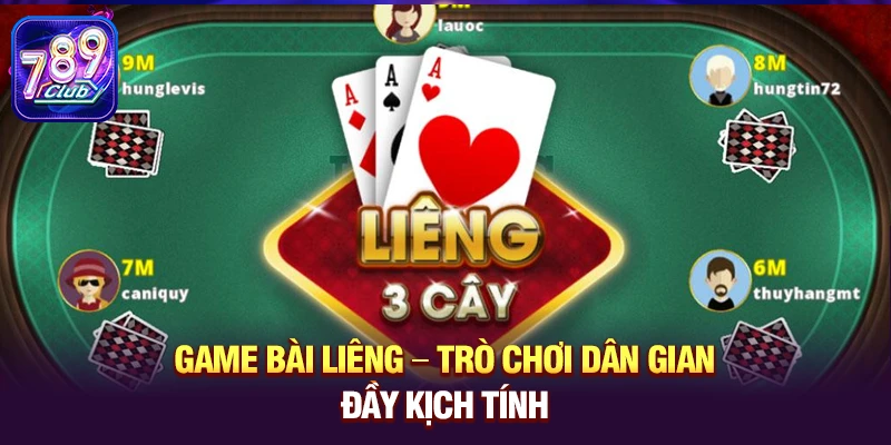 Game bài Liêng – Trò chơi dân gian đầy kịch tính 