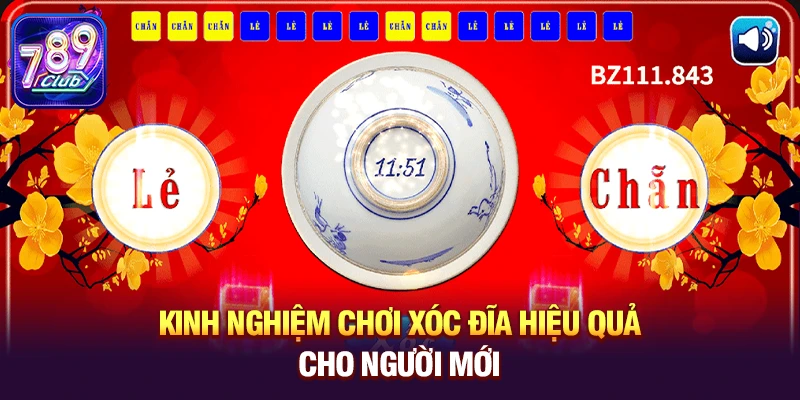 Kinh nghiệm chơi Xóc Đĩa hiệu quả cho người mới