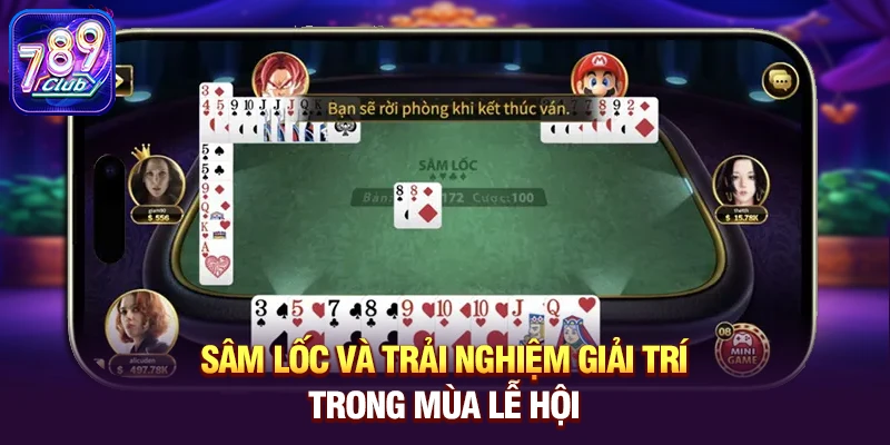 Sâm Lốc và trải nghiệm giải trí trong mùa lễ hội